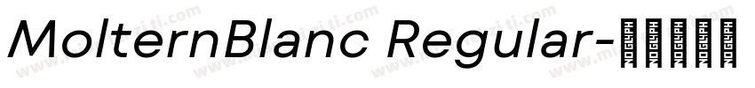 MolternBlanc Regular字体转换